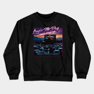 Front Logo - 1982 Lewis McVay & Coming Attraction Crewneck Sweatshirt